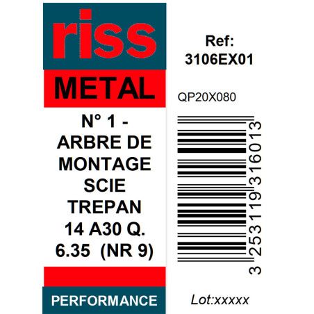 Arbre de montage N°1 pour scie trépan (Ø14 à 30mm) Q6,35mm - Riss
